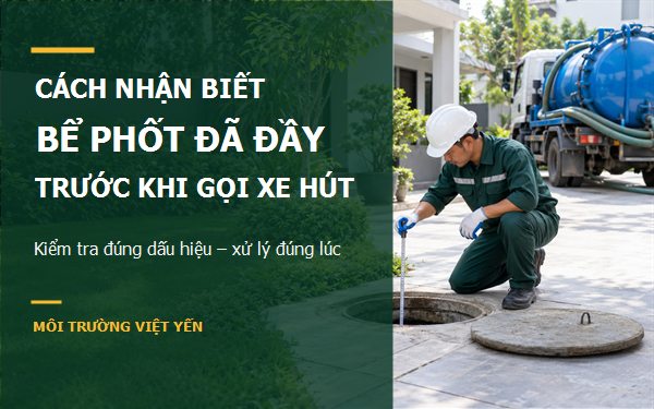 cách nhận biết bể phốt đầy